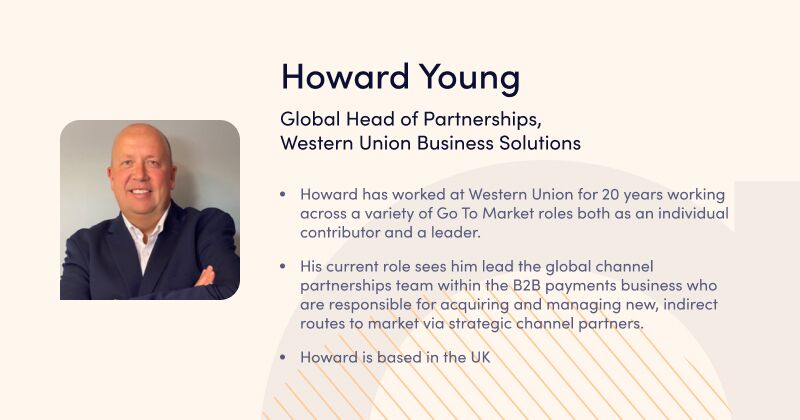 Howard Young, Western Union Business Solutions - speaker at Advapay webinar - BaaS Webinar 