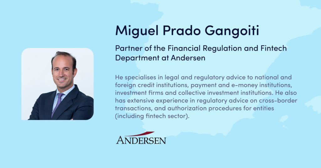 Miguel Prado Gangoiti – Partner Financial Regulation & Fintech (Andersen)