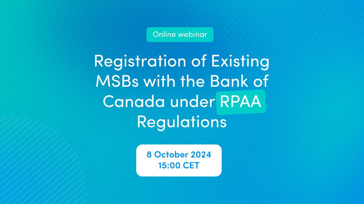 Registration of Existing MSBs with the Bank of Canada under RPAA Regulations