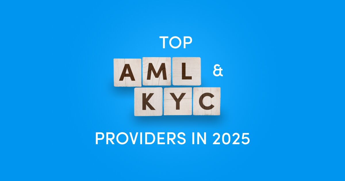 Top AML & KYC providers in 2025