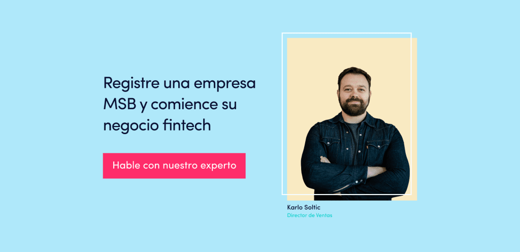 Registre una empresa MSB y comience su negocio fintech