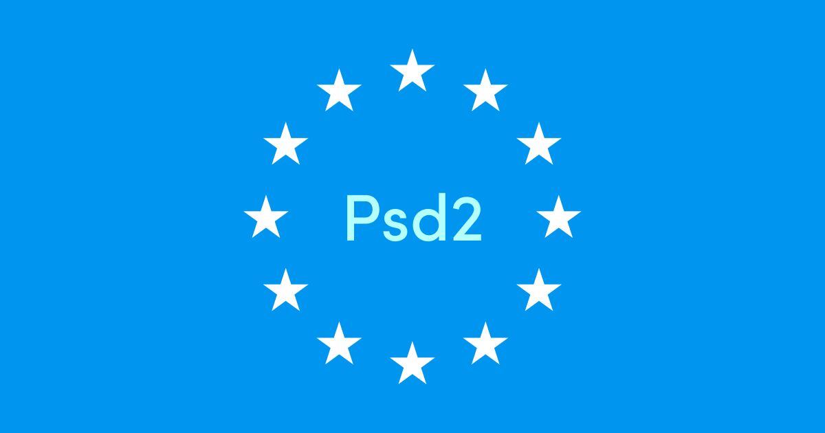 What is Payment Services Directive 2 (PSD2)