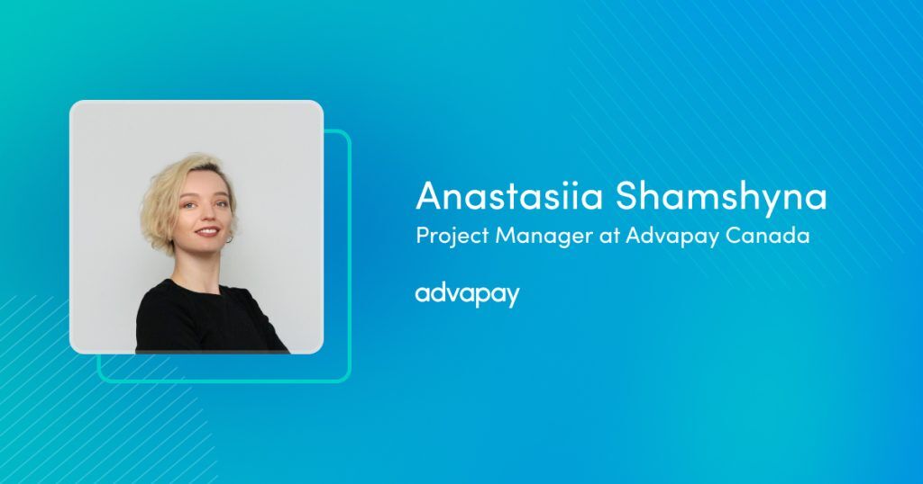 Anastasiia Shamshyna-Project Manager at Advapay Canada
Online webinar 
RPAA Regulations in Canada - Requirements and Registration  