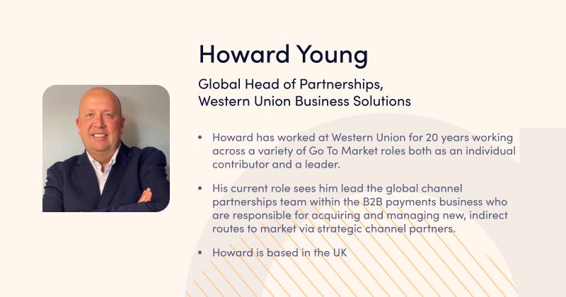 Howard Young, Western Union Business Solutions - speaker at Advapay webinar - BaaS Webinar